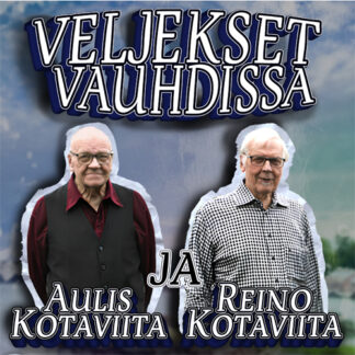 Ke 6.8. klo 17 Veljekset vauhdissa -viihdekonsertti Kustavin Tuulentupa
